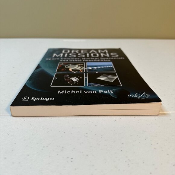 "Dream Missions" By Michel Van Pelt Paperback Used - Picture 8 of 14